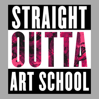 Straight Outta Art